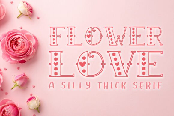 Flower Love: A Display Font for Romantic Designs